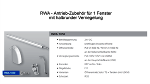 RWA Set 1050 für 1 Fenster mit Halbrunder Verriegelung
